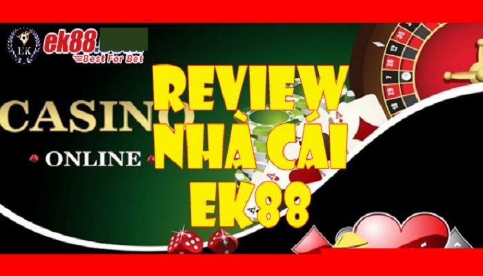 Review nhà cái EK88